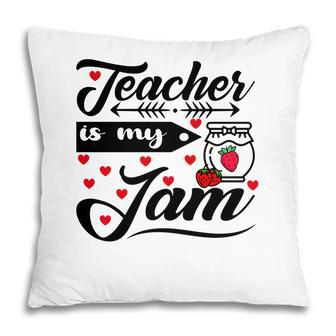 Teacher Is My Jam Red Heart Great Graphic Pillow - Seseable