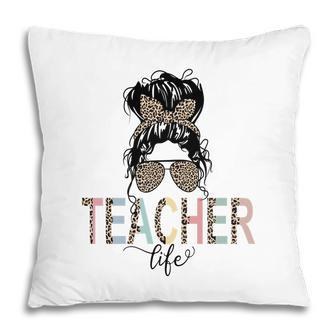 Teacher Life Leopard Badass Teacher Gift Pillow - Seseable