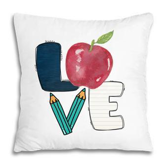 Teachers Have Love For Students And Useful Knowledge Pillow - Seseable