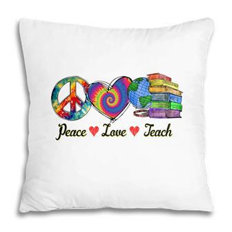 The Teacher Is A Synthesis Of All The Elements Of Love And Peace Teach Pillow - Seseable