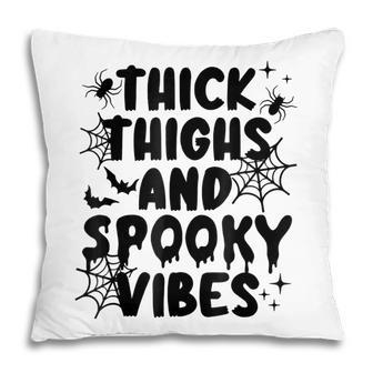Thick Thighs And Spooky Vibes Bat Halloween Pillow - Seseable
