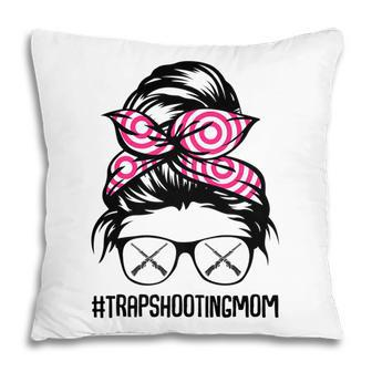 Trap Shooting Mom Messy Bun Hair Glasses Pillow - Seseable