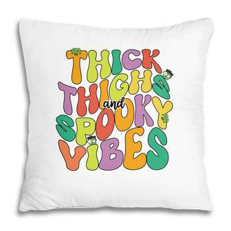 Vinatge Thick Thights And Spooky Vibes Halloween Pillow - Seseable