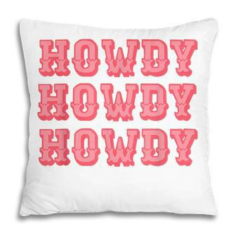 Vintage White Howdy Rodeo Western Country Southern Cowgirl V2 Pillow - Seseable