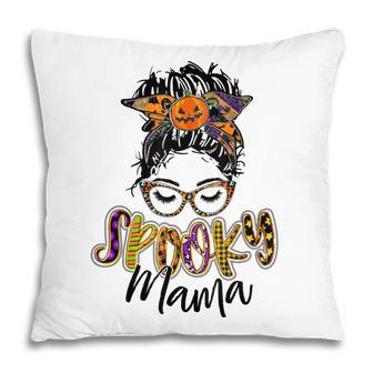 Women Spooky Mama Messy Bun Pumpkin Patch Halloween Pillow - Seseable
