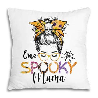 Womens One Spooky Mama Messy Bun Funny Mom Halloween Spider Costume Pillow - Seseable