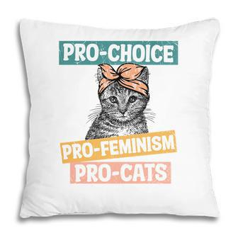 Womens Rights Pro Choice Pro Feminism Pro Cats Pillow - Seseable