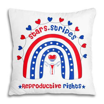 Womens Stars Stripes Reproductive Rights Patriotic 4Th Of July Pillow - Seseable