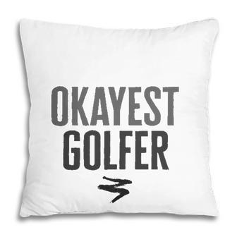 Worlds Okayest Golfer Funny Gift Pillow - Seseable