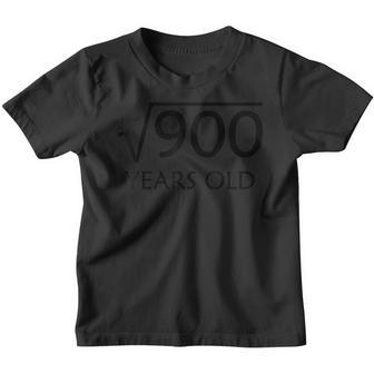 30 Geburtstag Hemd Quadratwurzel Des 900 30 Jahre Altes Kinder Tshirt - Geschenkecke