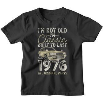 48 Geburtstag Seit 1976 Oldtimer 48 Jahre Alt Kinder Tshirt - Seseable