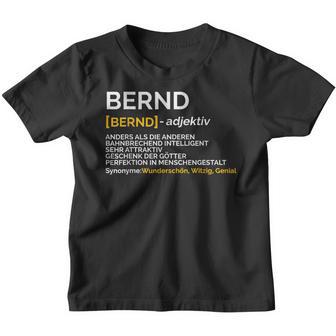 Bernd Anders Als Die Anderen Bahnbrechend Intelligent Kinder Tshirt - Seseable