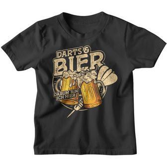 Darts Und Bier Darum Bin Ich Hier Dartspieler Dart Kinder Tshirt - Seseable