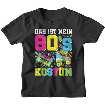 Das Ist Mein 80S Kostüm 80S Motto Party Outfit Kinder Tshirt - Seseable
