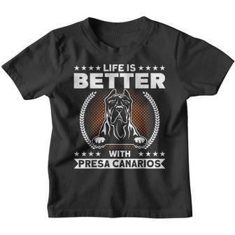 Das Leben Ist Besser Mit Presa Canarios Presa Canario Kinder Tshirt - Seseable