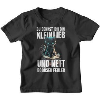 Du Denkst Ich Bin Klein Lieb Und Nett Evil Fehler Kinder Tshirt - Geschenkecke