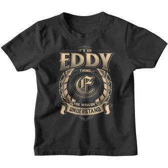Eddy Family Name Last Name Team Eddy Name Member Youth T-shirt - Seseable
