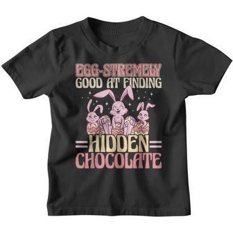 Ei — Extrem Gut Darinersteckte Schokolade Zu Finden Kinder Tshirt - Seseable