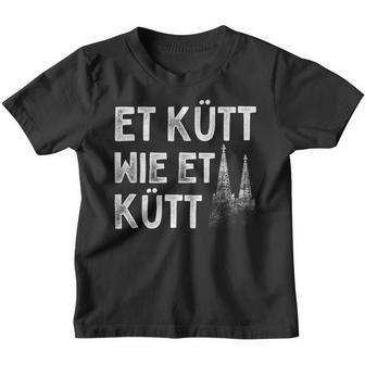 Et Kütt Wie Et Kütt Kölner Basic Law Kölsch Ich Liebe Köln S Kinder Tshirt - Seseable