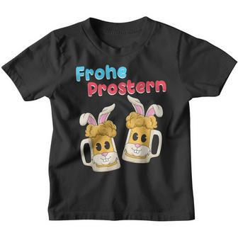 Frohe Prostern Easter For Easter Bunny Kinder Tshirt - Seseable