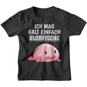 Blobfish Slogan Ich Mag Halt Einfach Blobfische Kinder Tshirt - Seseable