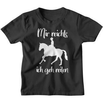 Mir Reichts Ich Geh Reiten Pferdede Kinder Tshirt - Seseable