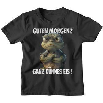 With Saying Guten Morgen Ganz Thin Eis Kinder Tshirt - Seseable