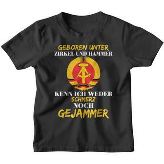 Geboren Unter Zirkel Und Hammer East Germany East Ddr Kinder Tshirt - Seseable