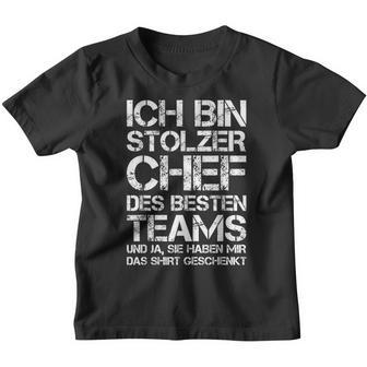 Ich Bin Stolzer Chef Des Besten Teams Employee Kinder Tshirt - Geschenkecke