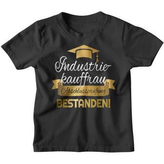 Industriekauffrau I Ausgelernt Kinder Tshirt - Seseable