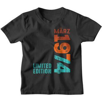 Legendär Seit März 1974 Geburtstag 1974 Limited Edition Kinder Tshirt - Seseable