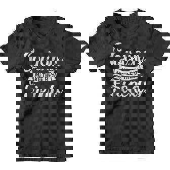 Los Primos Hacen Los Mejores Amigos Camiseta niño - Regaloses