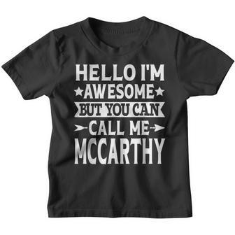 Mccarthy Surname Call Me Mccarthy Family Last Name Mccarthy Youth T-shirt - Seseable