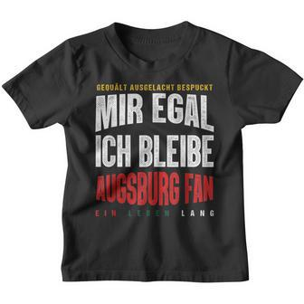 Mir Egal Ich Bleibe Augsburg Fan Football Fan Club Kinder Tshirt - Seseable