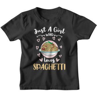 Nur Ein Mädchen Das Spaghetti Liebt Kinder Tshirt - Seseable