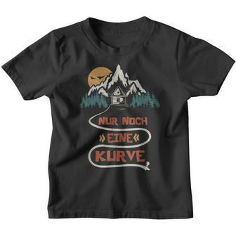 Nur Noch Eine Kurve Bergsteigen Wander Wanderen Kinder Tshirt - Seseable
