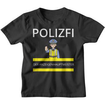 Polizfi Der Anzeigenhauptmeister Distributes Nodules Meme Kinder Tshirt - Seseable