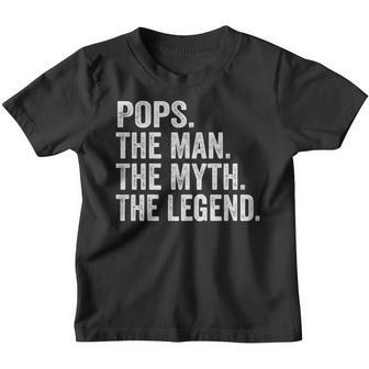Pops The Man Der Mythos Die Legende -Atertag Kinder Tshirt - Seseable