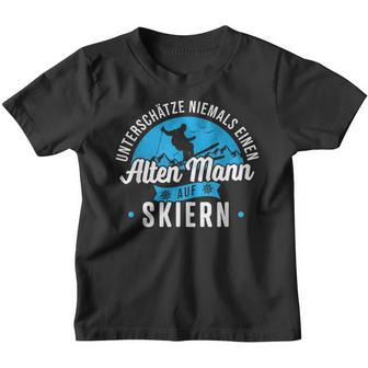 Skifahren Ski Fahren Never One Old Man Kinder Tshirt - Seseable