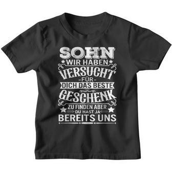 Sohn Wir Habenersucht Das Beste Geschenk Zu Finden Kinder Tshirt - Geschenkecke