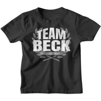 Team Beck Proud Familienmitglied Beck Kinder Tshirt - Seseable