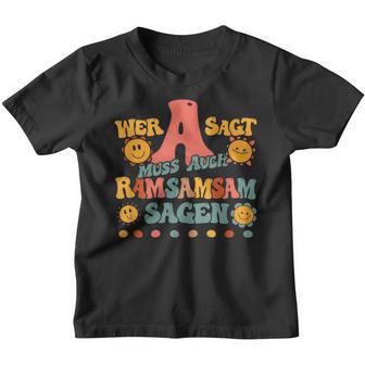 Wer A Sagt Muss Auch Ramsamsam Sagen Retro Kita Educator Kinder Tshirt - Seseable