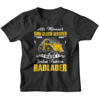 Wheel Loader Slogan Digger Loader Wheel Loader Excavator Kinder Tshirt - Seseable