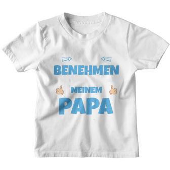 Children's Ich Versuche Mich Zu Benehmen Papa Ich Versuche Mich 80 Kinder Tshirt - Seseable