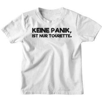Keine Panik Nur Tourette Syndrome Kinder Tshirt - Seseable