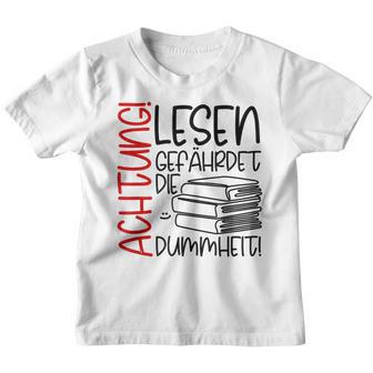 Lesen Dummheit S Kinder Tshirt - Geschenkecke