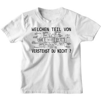 Mechanical Engineer Was An Dem Verstest Du Nicht Kinder Tshirt - Seseable