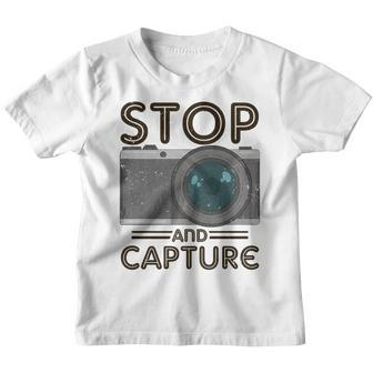Stop And Capture Fotografen Lustige Fotografie Kinder Tshirt - Seseable