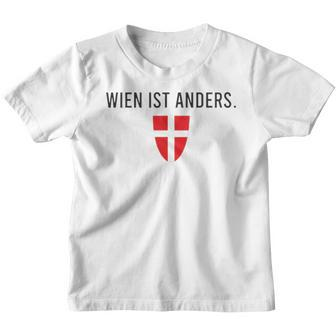 Wien Ist Anders Insider Viennese Slogan Schmäh Kinder Tshirt - Seseable