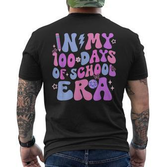 In My 100 Days Of School Era Retro Disco 100Th Day Of School Men's T-shirt Back Print | Mazezy